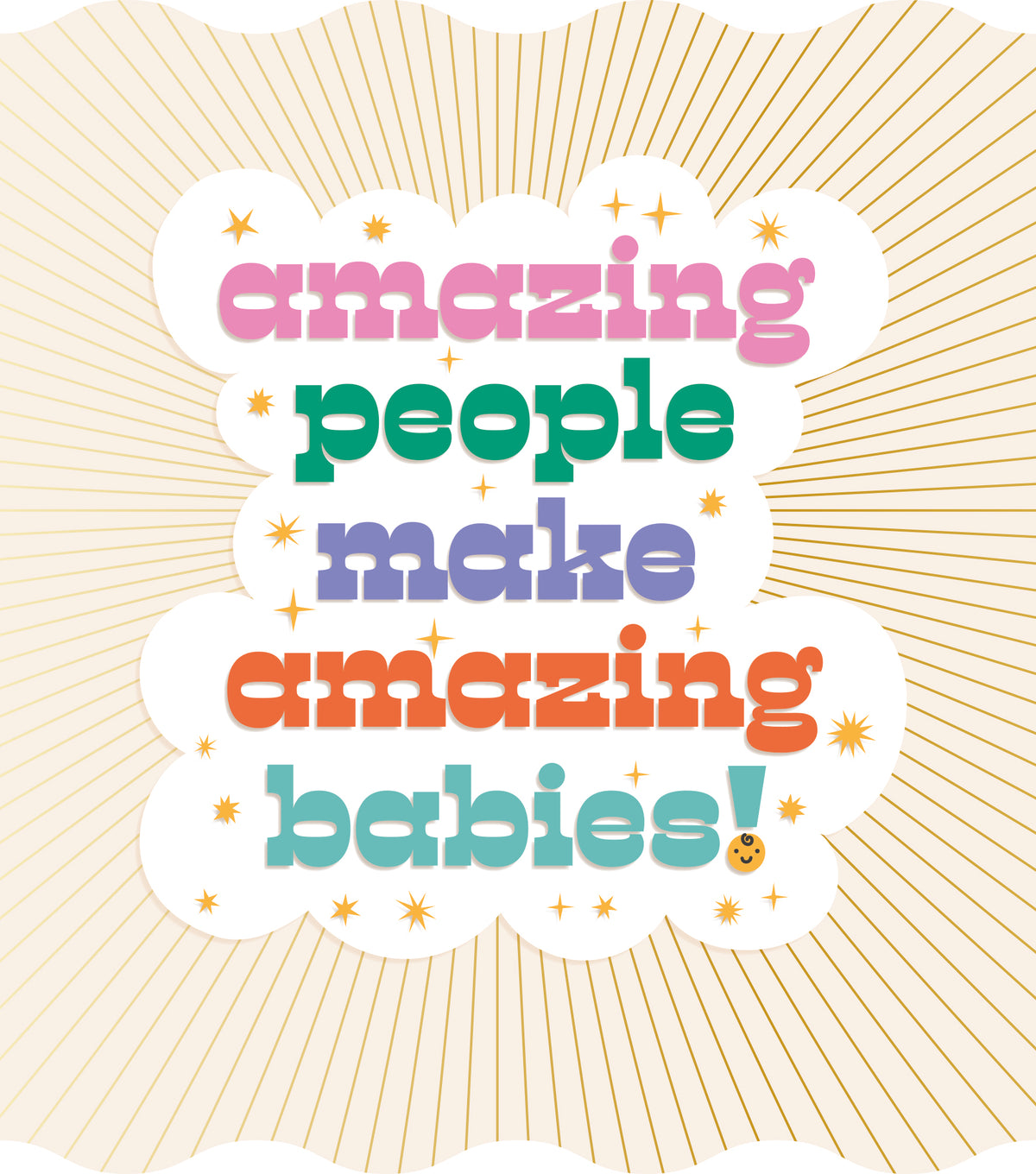 Amazing People Make Amazing Babies Card from Penny Black