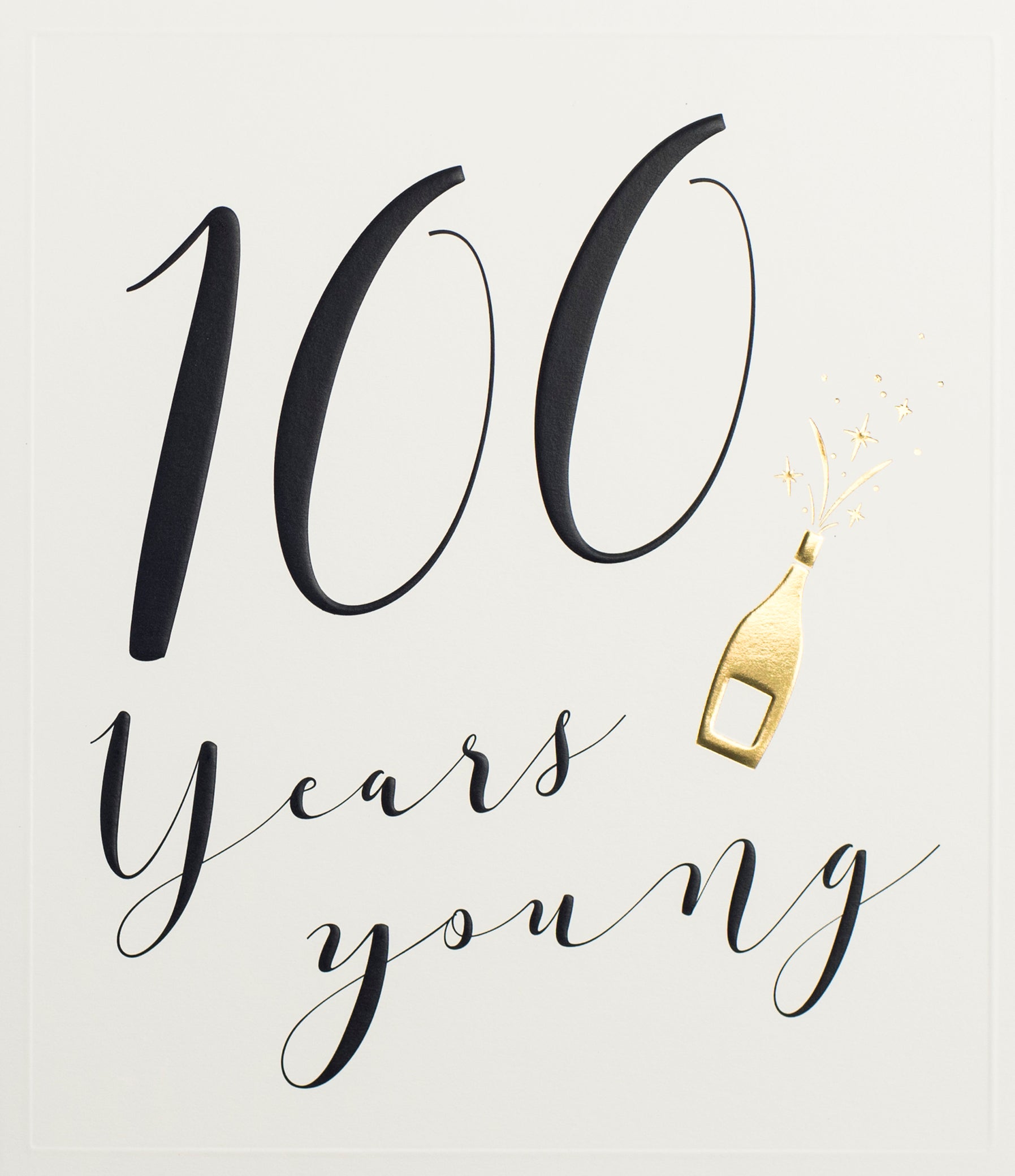 100 Years Young Script Birthday Card from Penny Black