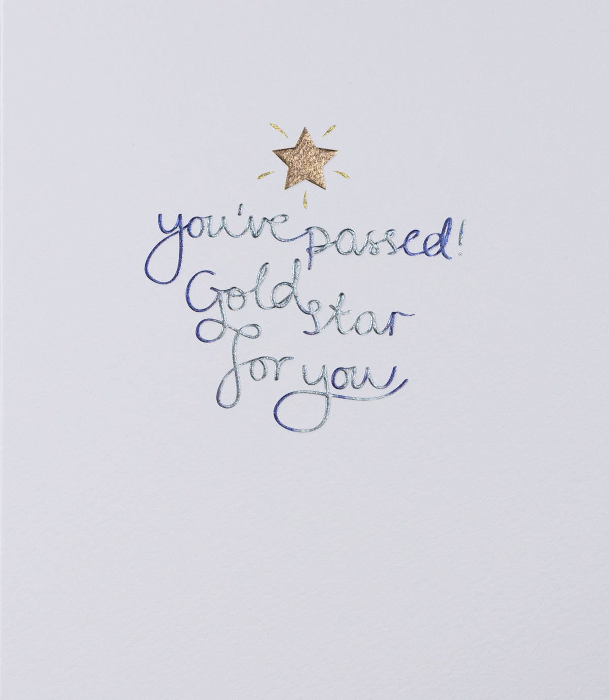 Gold Star For You You&#39;ve Passed Exams Congratulations Card By Penny Black