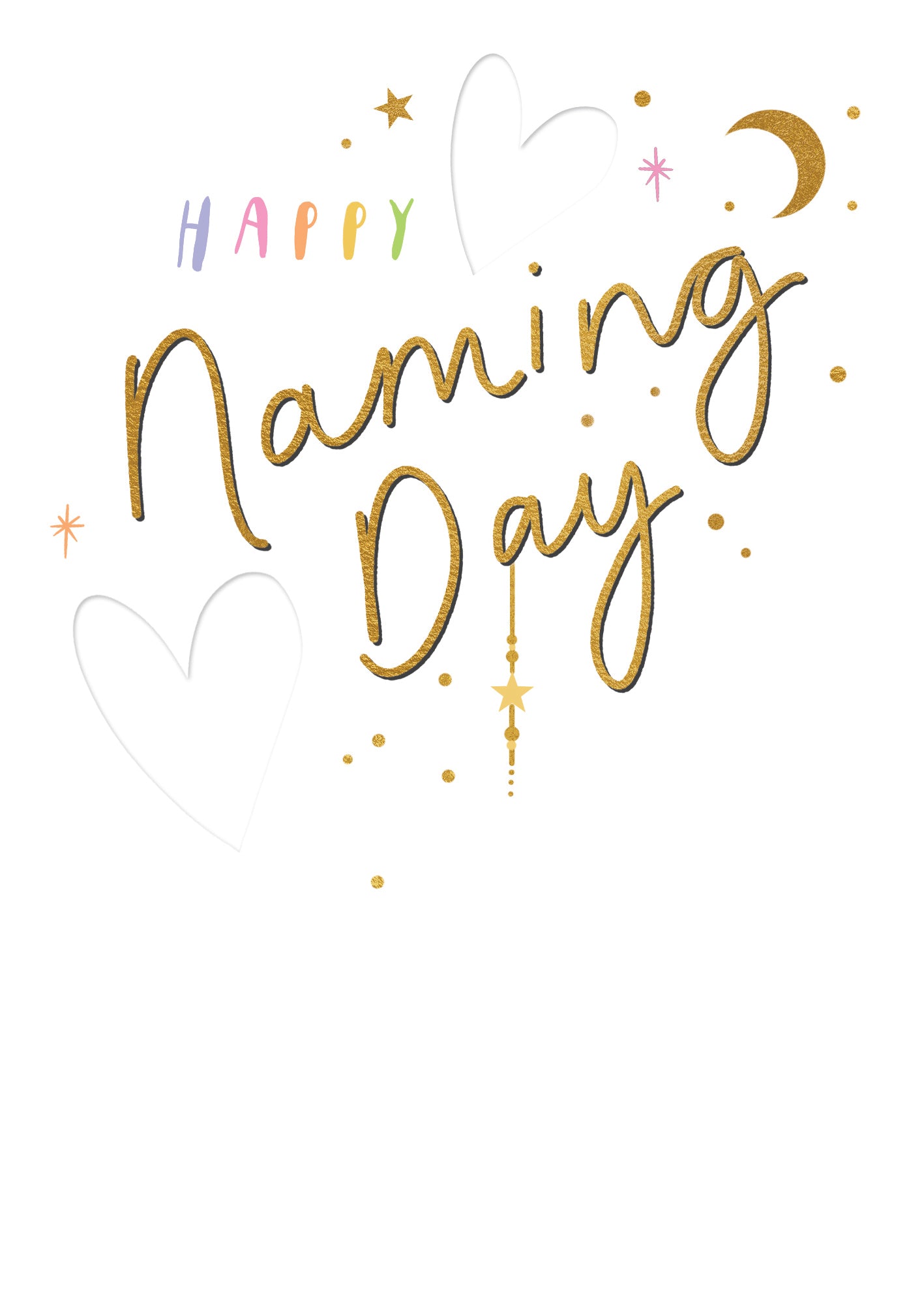 Gold Lettering Happy Naming Day Card at Penny Black