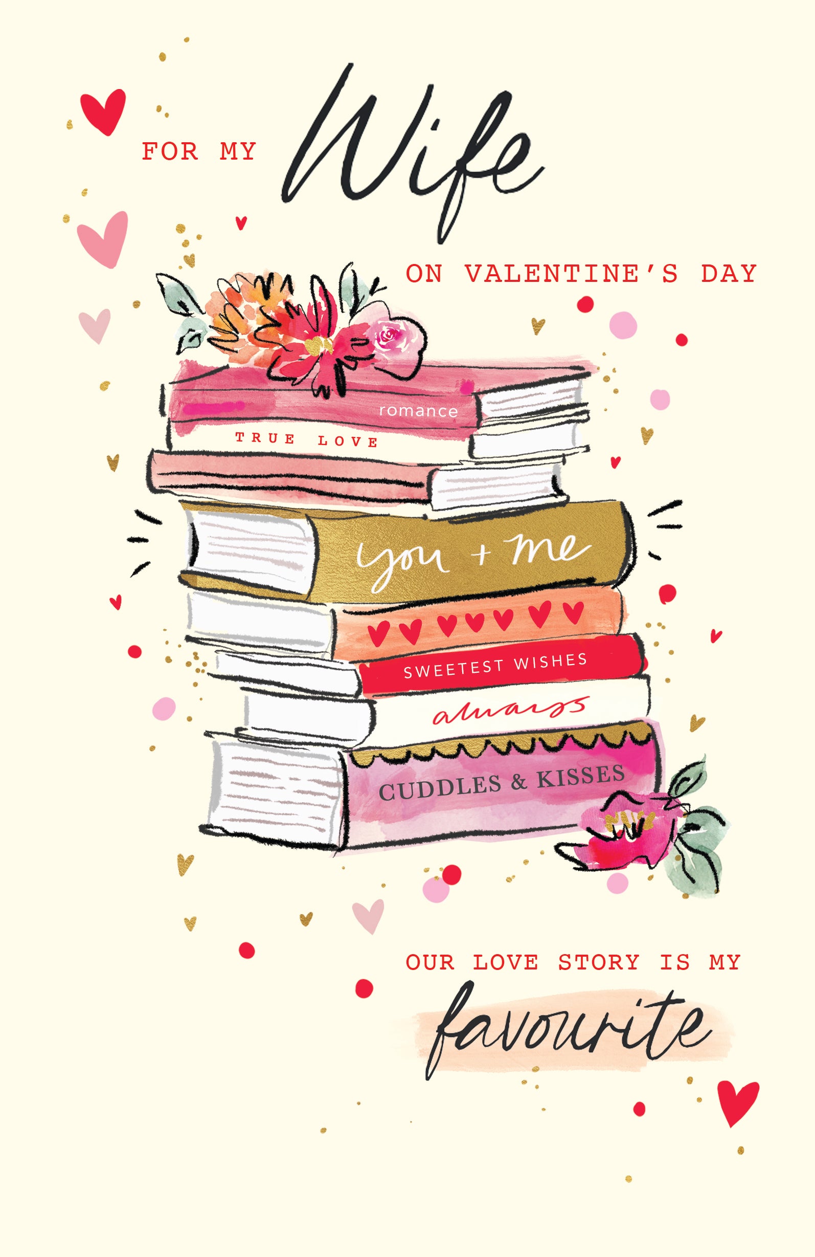 Wife Favourite Love Story Valentine's Day Card By Penny Black