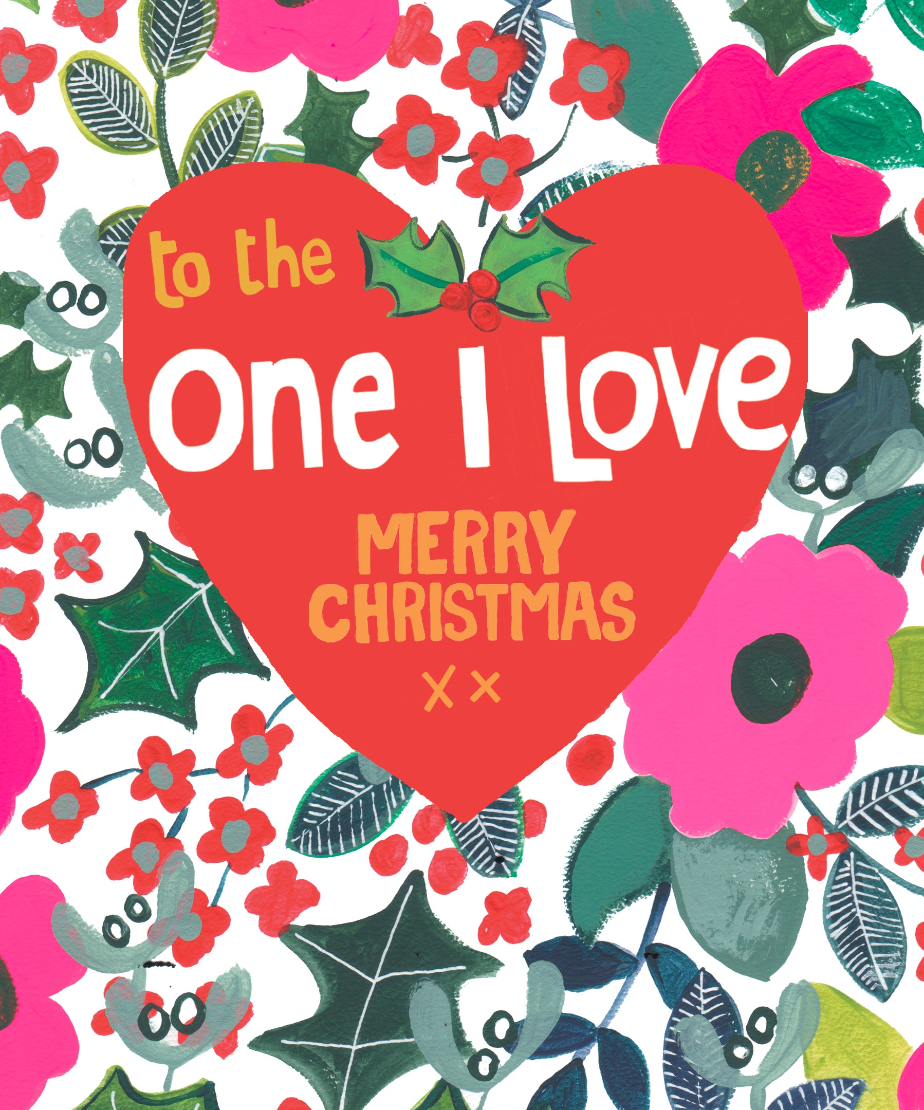 To The One I Love Festive Flora Heart Christmas Card by Penny Black