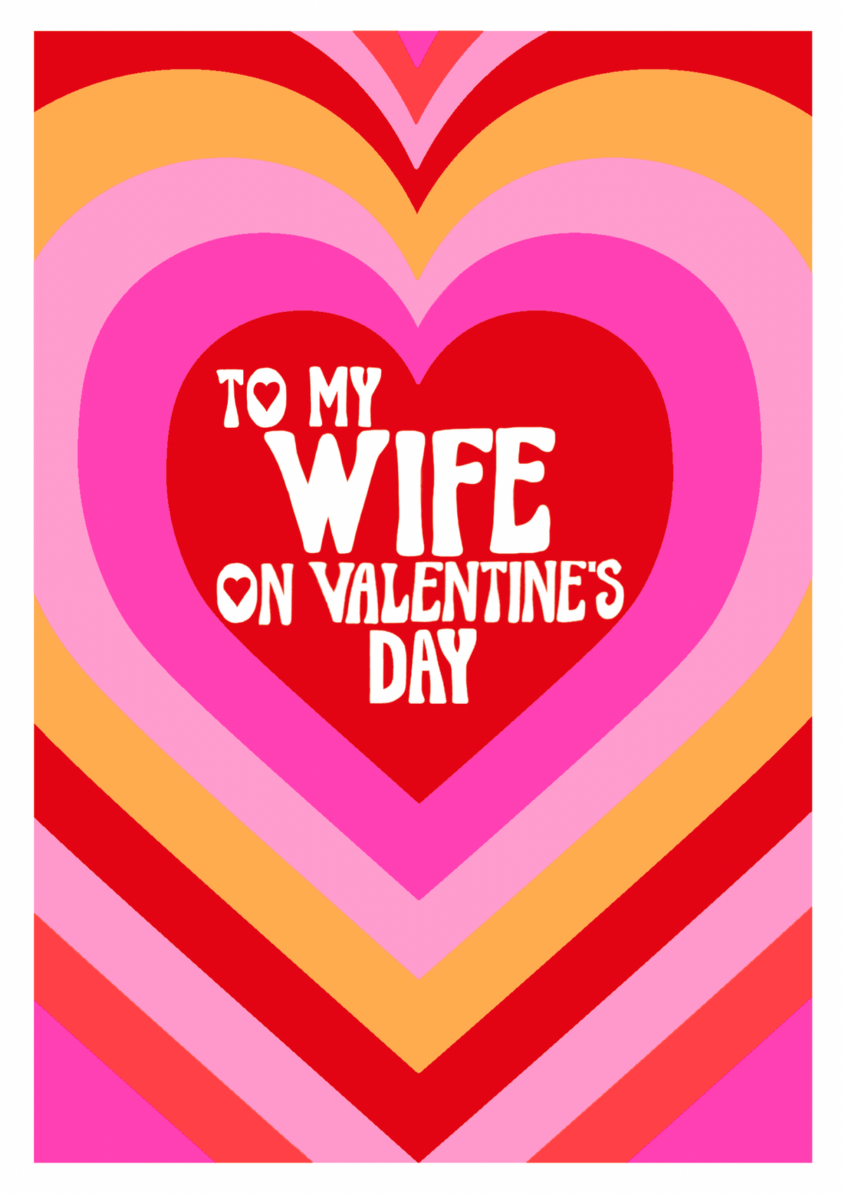 To My Wife Retro Colourful Valentine's Day Card By Penny Black