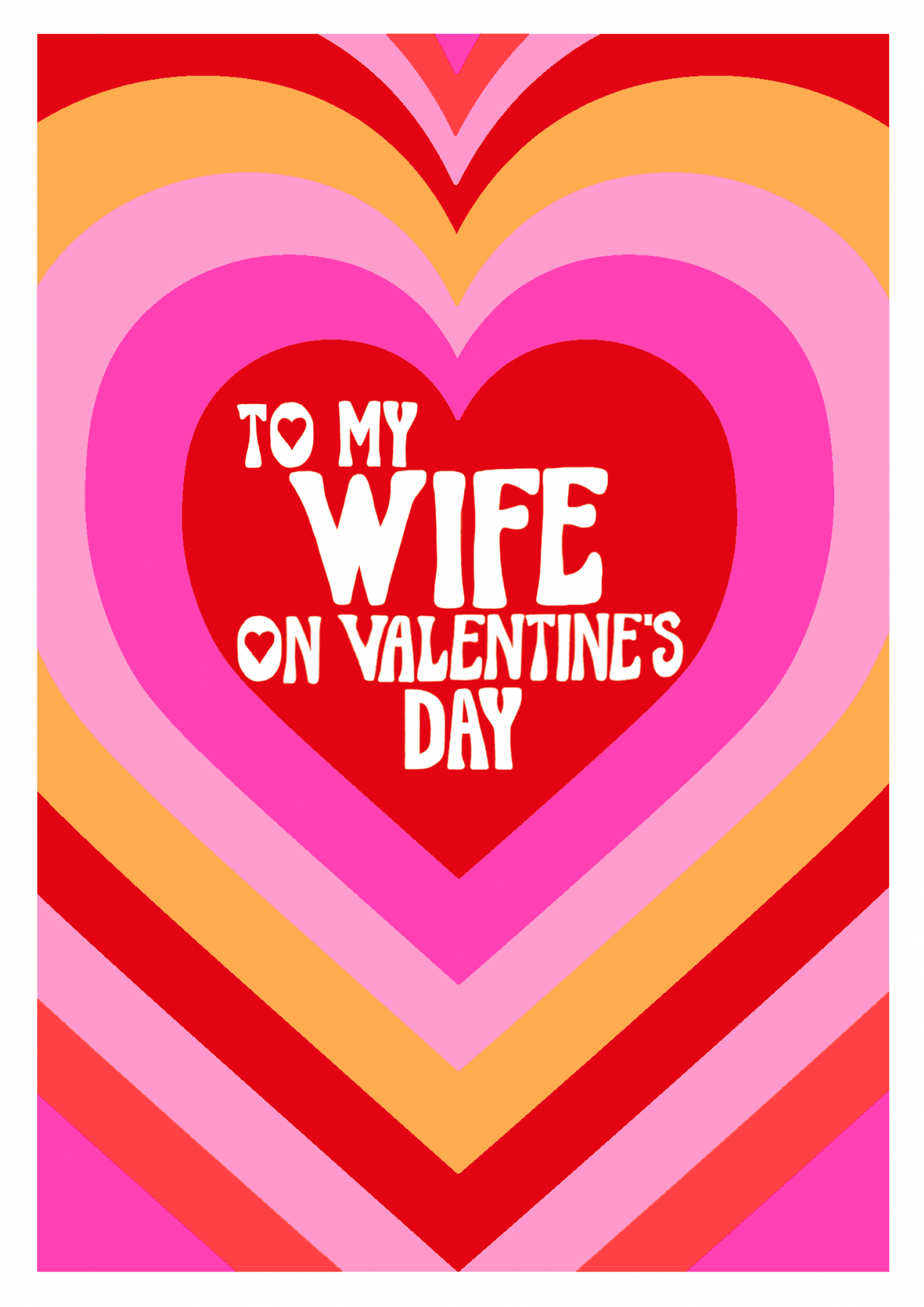 To My Wife Retro Colourful Valentine's Day Card By Penny Black
