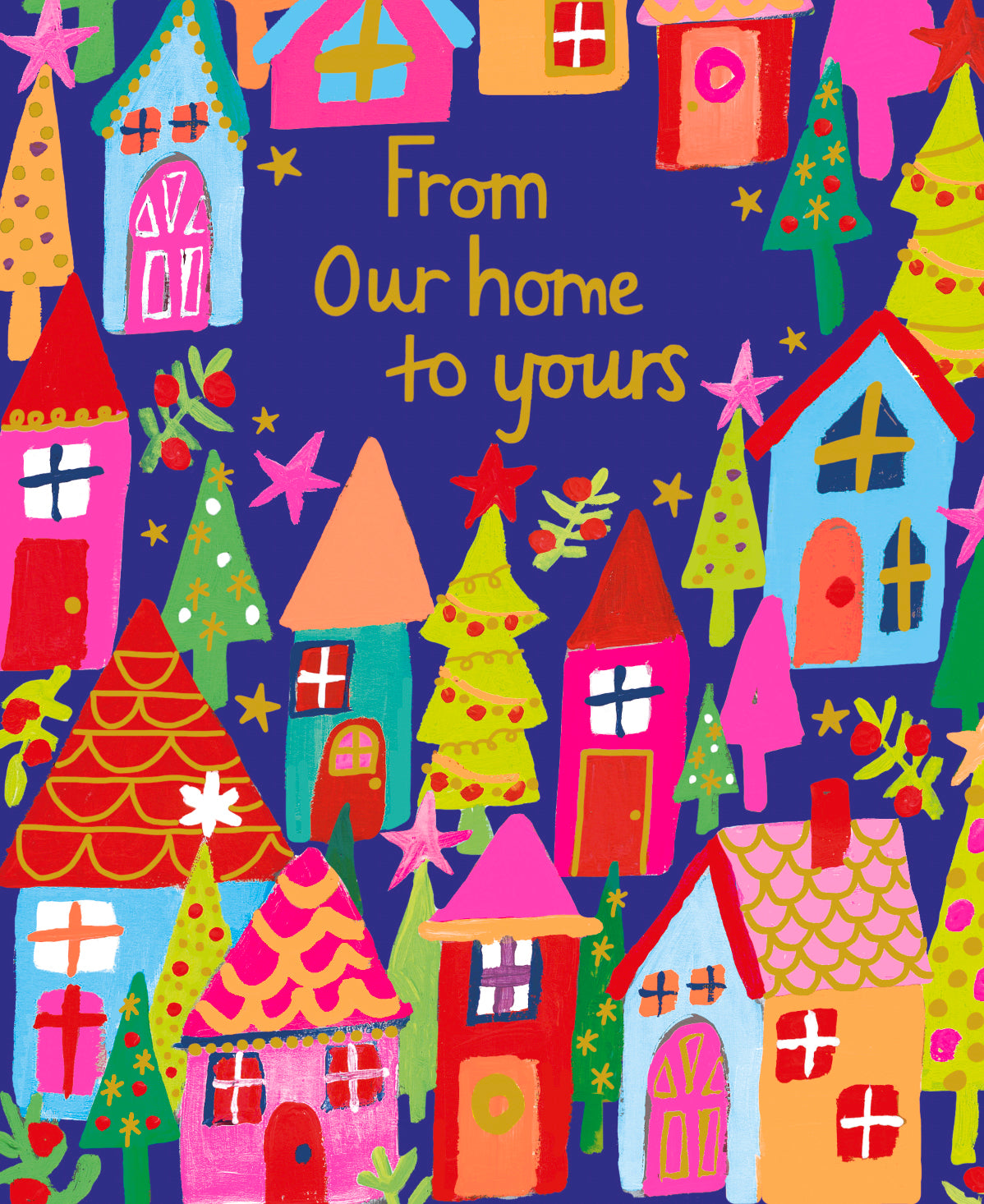 Bold & Bright From Our Home To Yours Christmas Card by penny black