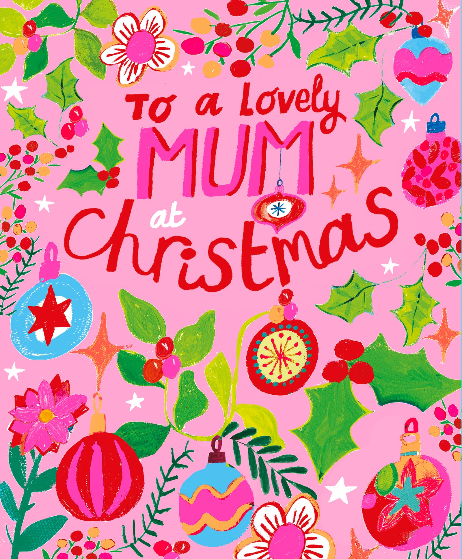 Colourful To A Lovely Mum At Christmas Card by penny black