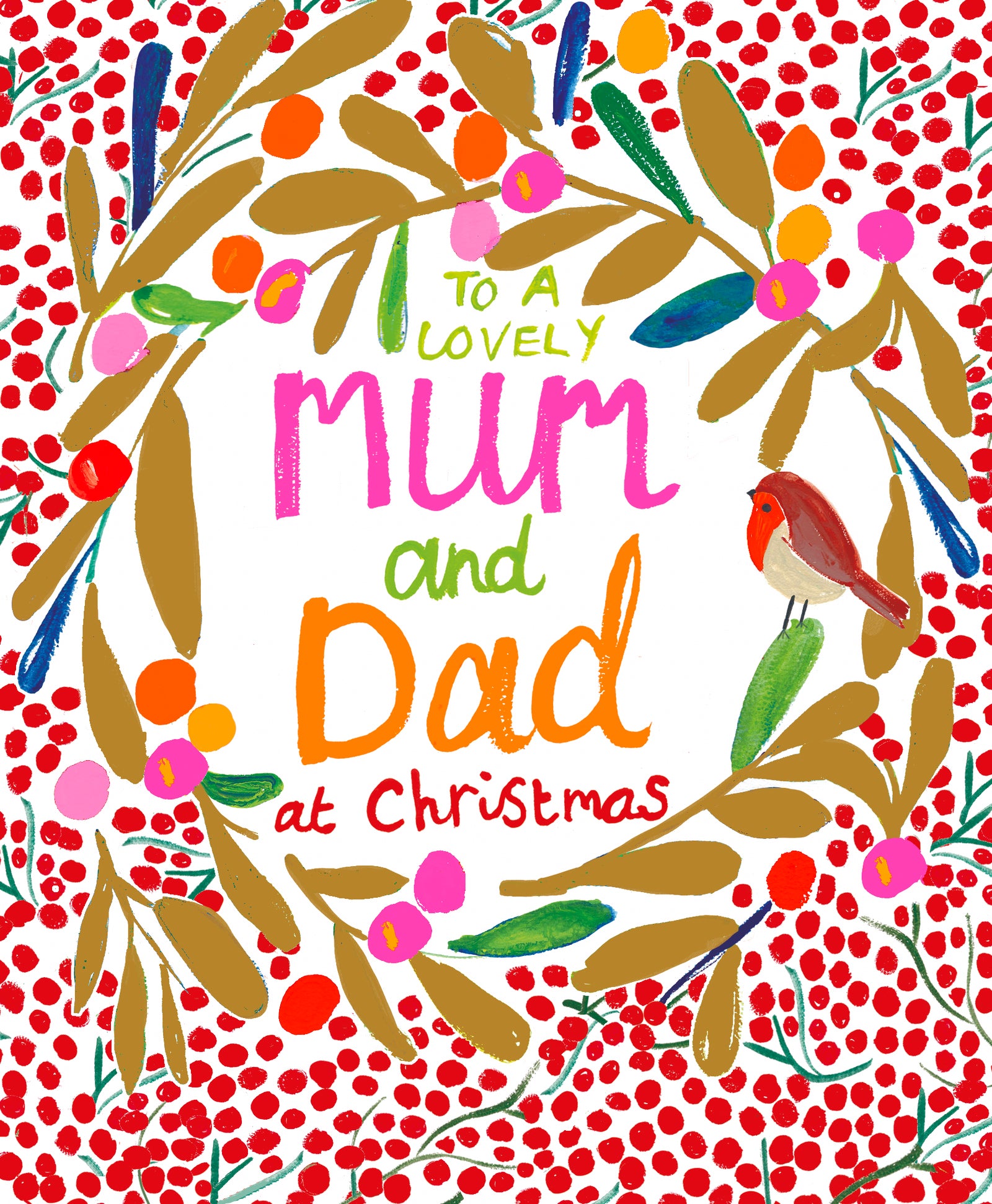 Colourful To A Lovely Mum And Dad At Christmas by penny black
