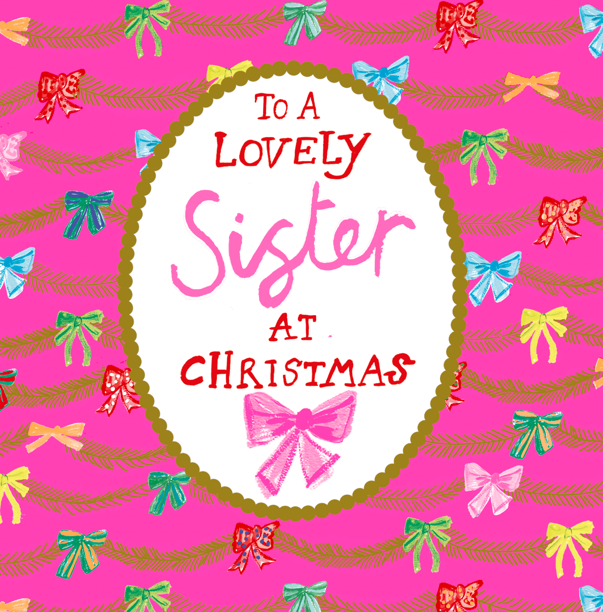To A Lovely Sister Lots Of Bows Christmas Card By Penny Black