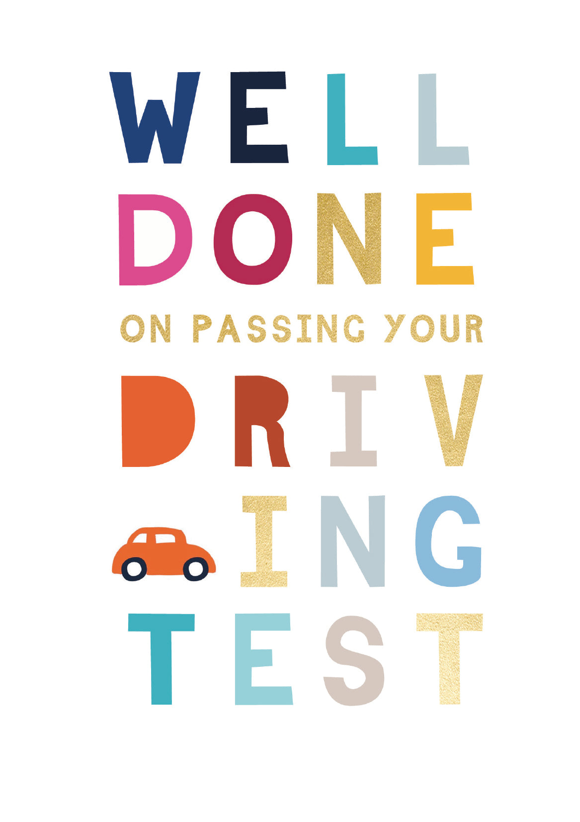 Well Done On Passing Your Driving Test Card from Penny Black