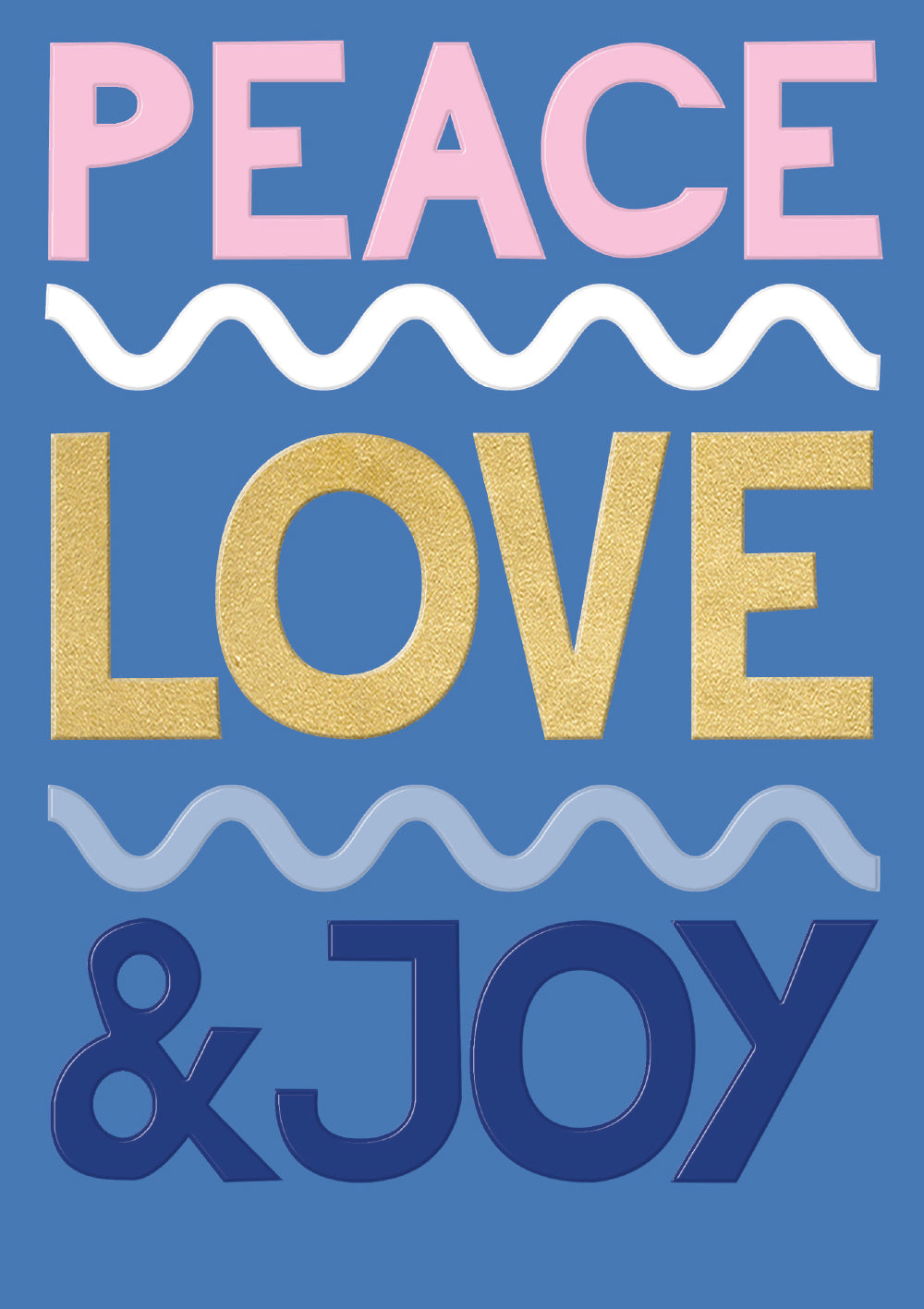 Peace Love & Joy Blue Christmas Card By Penny Black