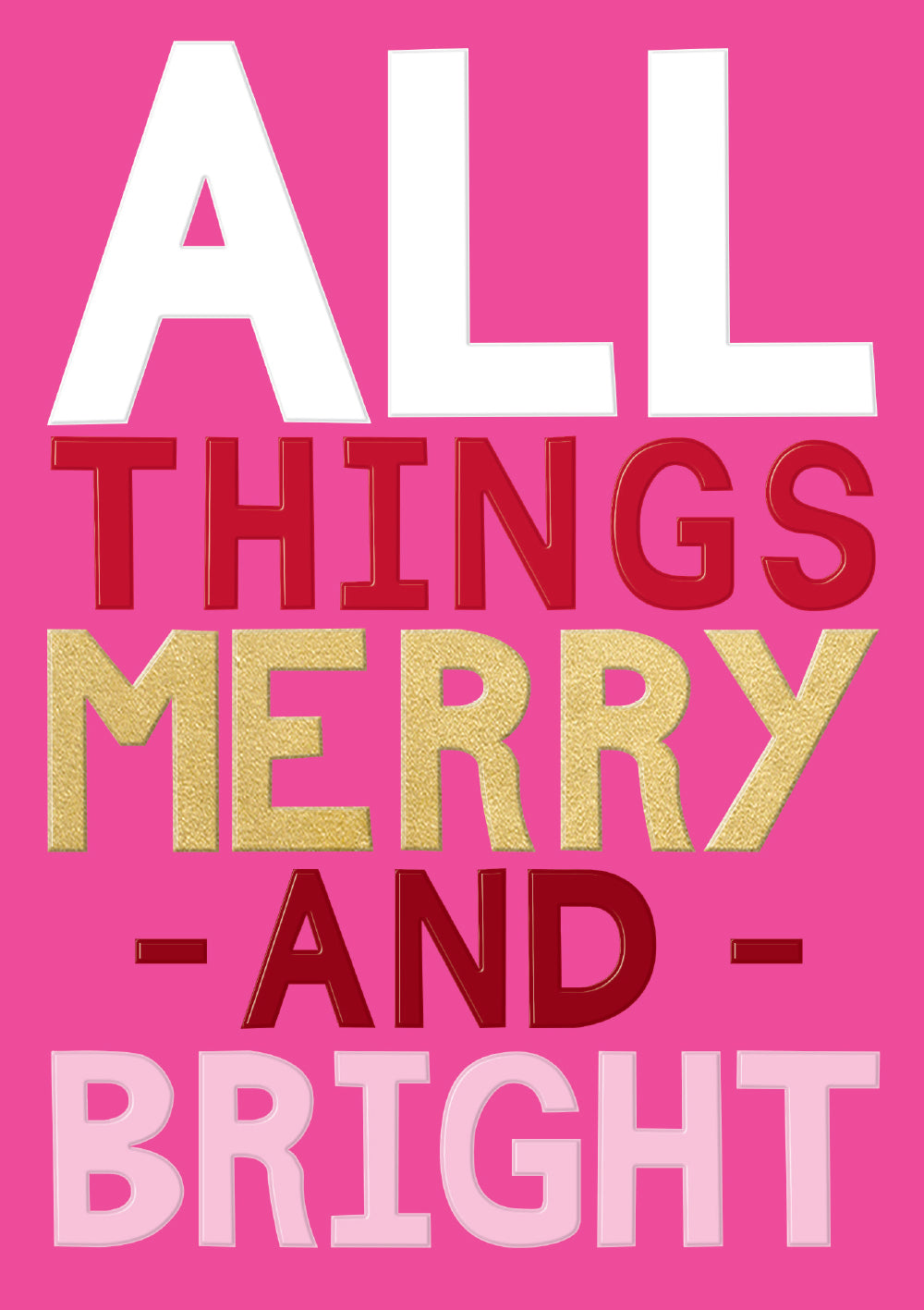 Pink All Things Merry & Bright Christmas Card By Penny Black