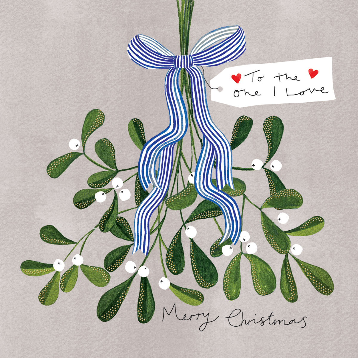 To The One I Love Mistletoe With Bow Christmas Card By Penny Black
