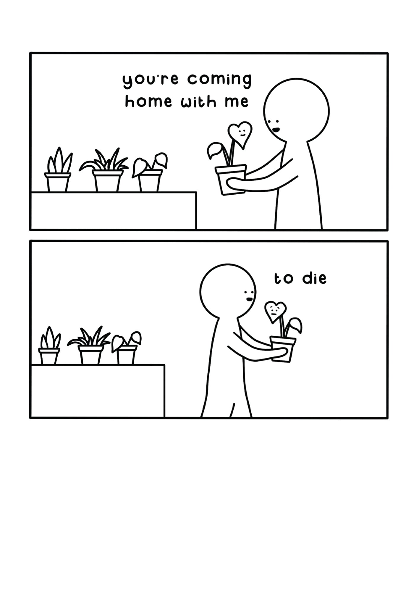 Come Home With Plant Killer Funny Card from Penny Black