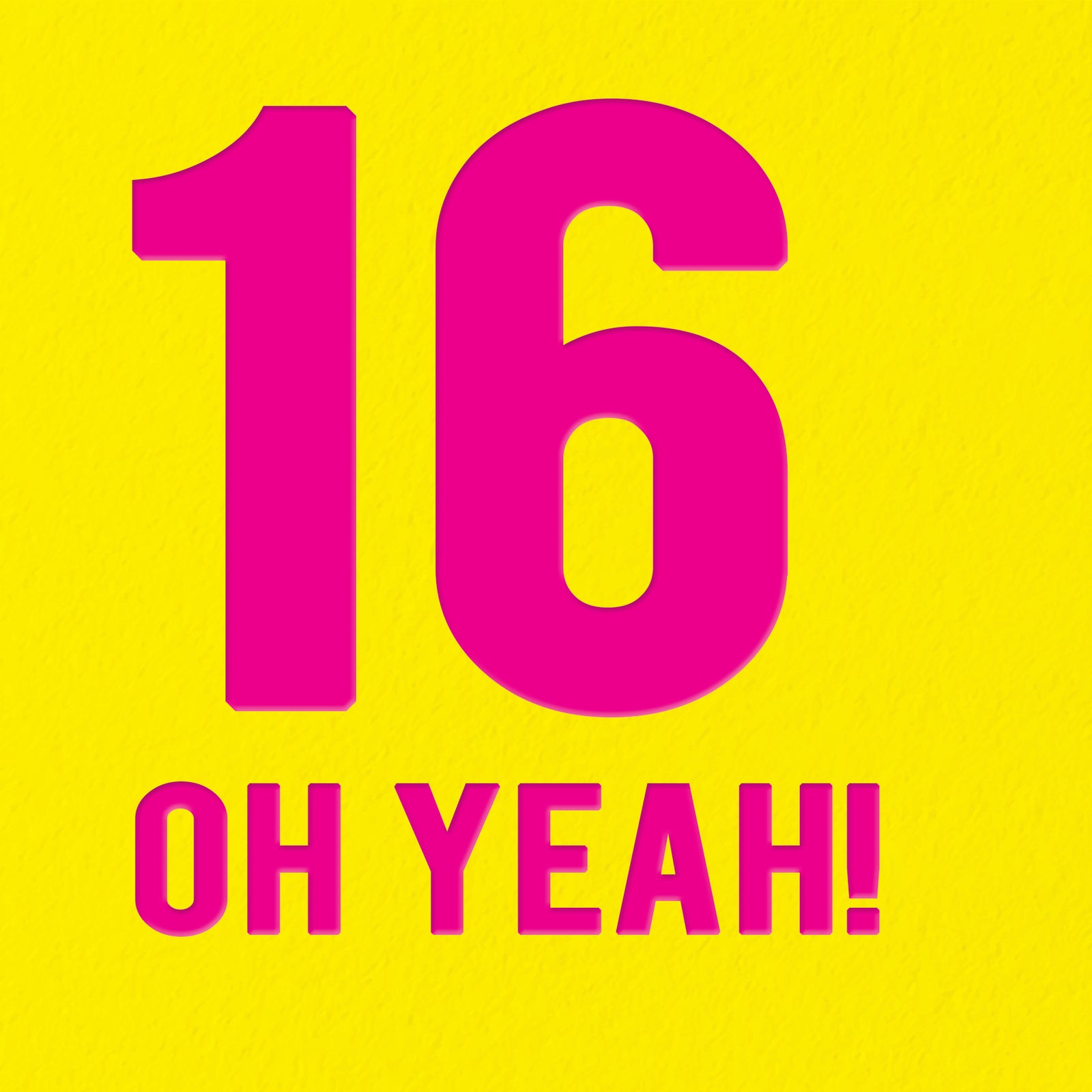 16 Oh Yeah! Quirky Birthday Card at Penny Black