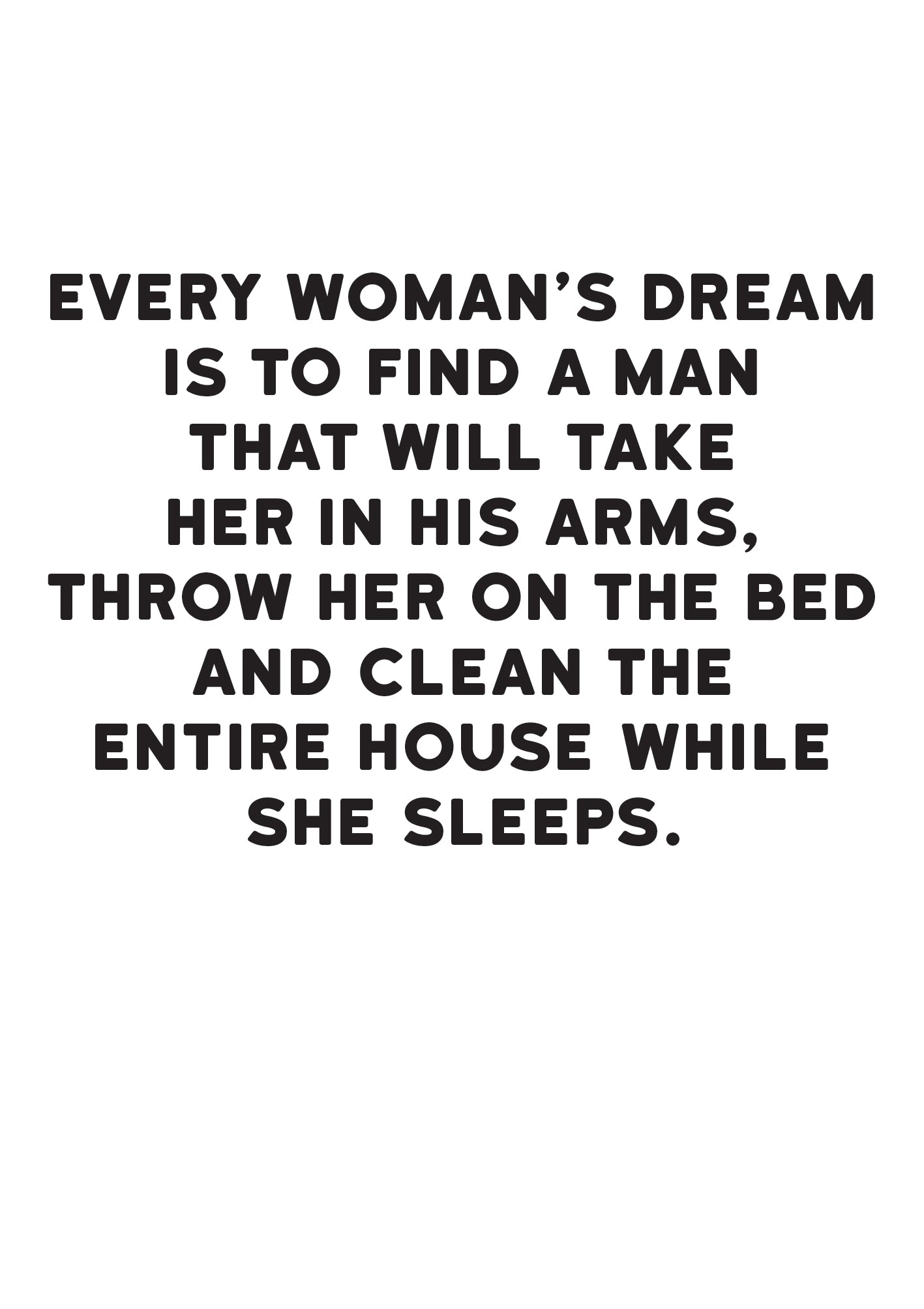 Clean The Entire House Funny Card by penny black