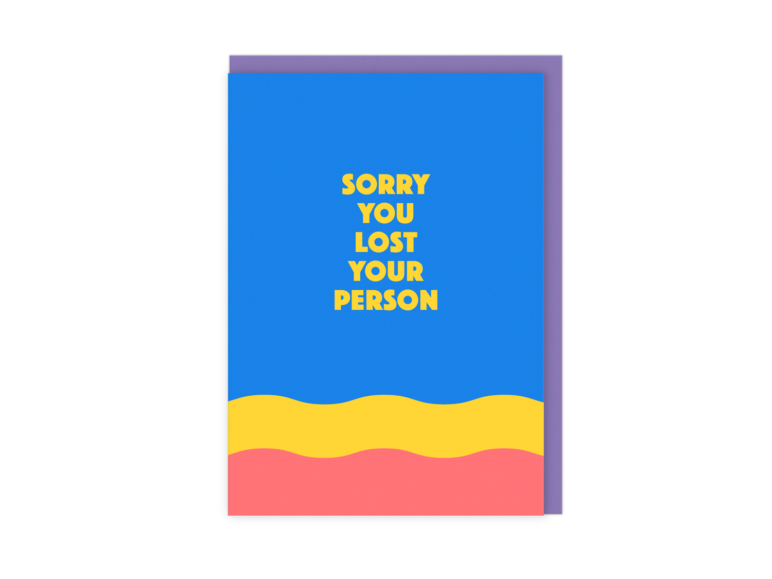 Sorry You Lost Your Person Condolence Card By Penny Black