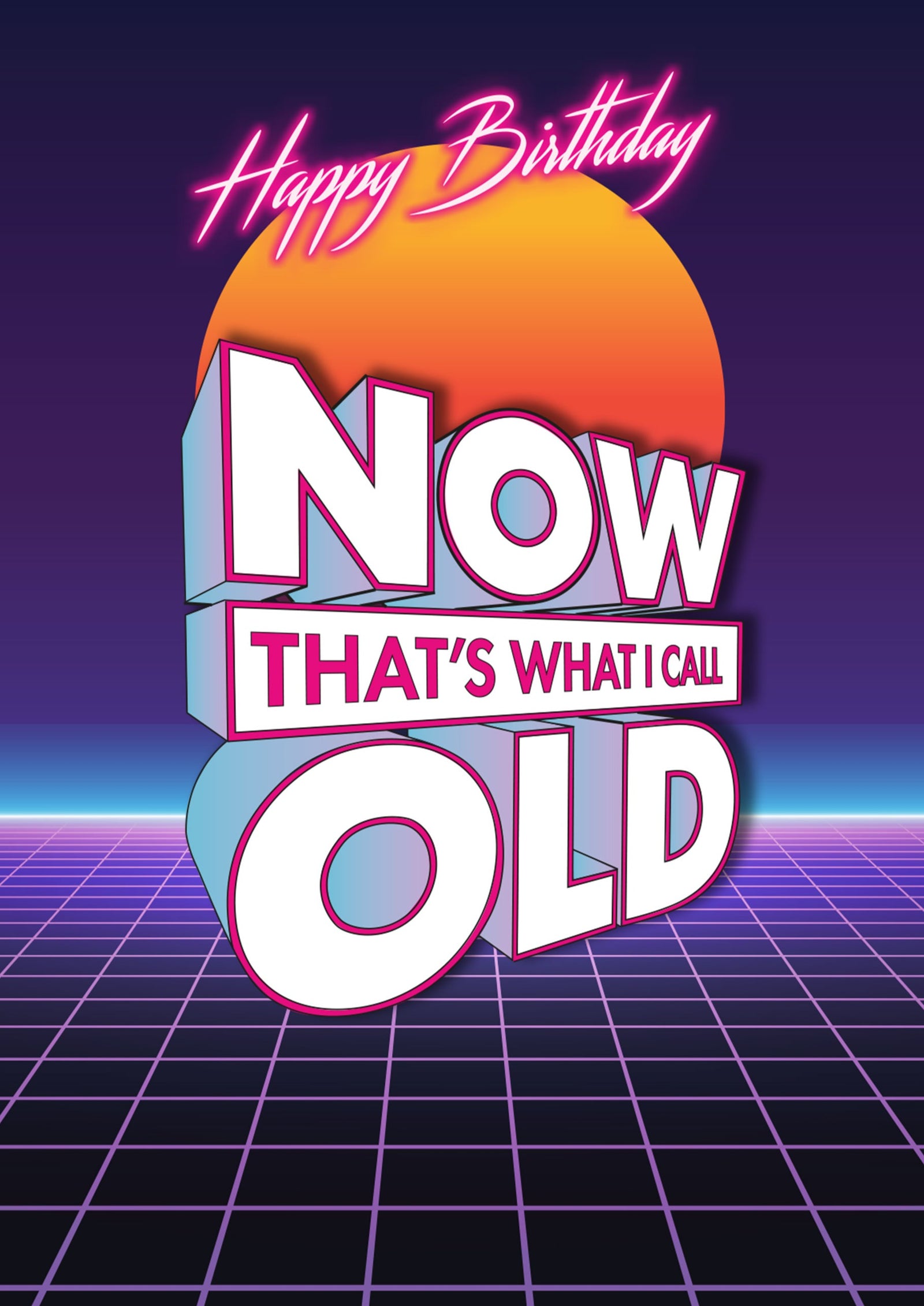 Now That's What I Call Old Retro Birthday Card at Penny Black