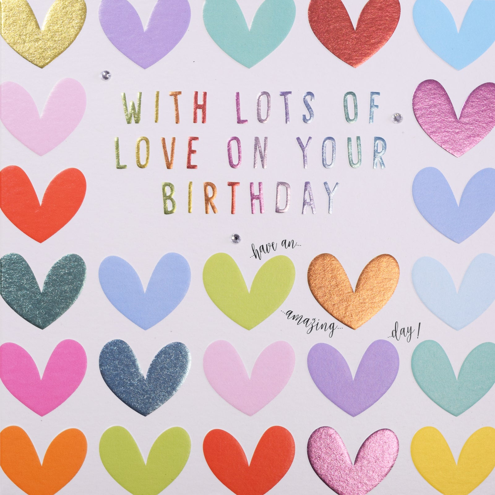 With Lots Of Love Foil Hearts Birthday Card from Penny Black