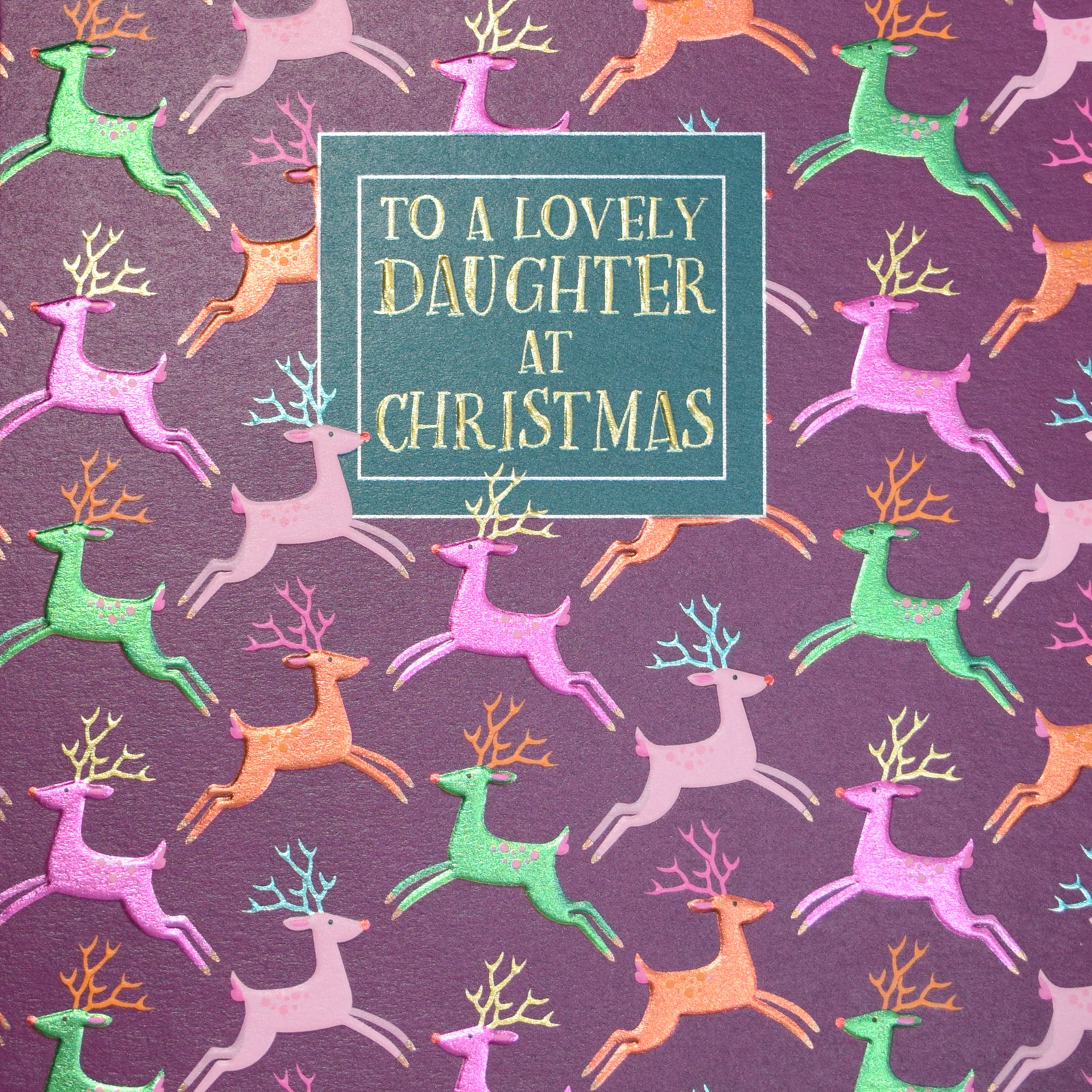 Jewel Tone Foil Reindeer Lovely Daughter Christmas Card by penny black
