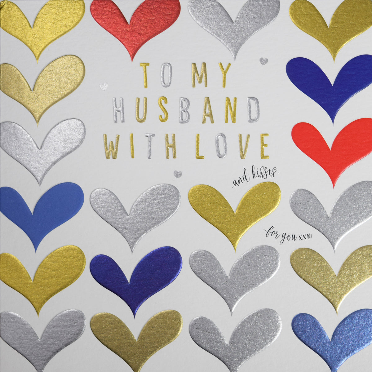 Love & Kisses Husband Gold And Silver Hearts Valentine's Day Card By Penny Black