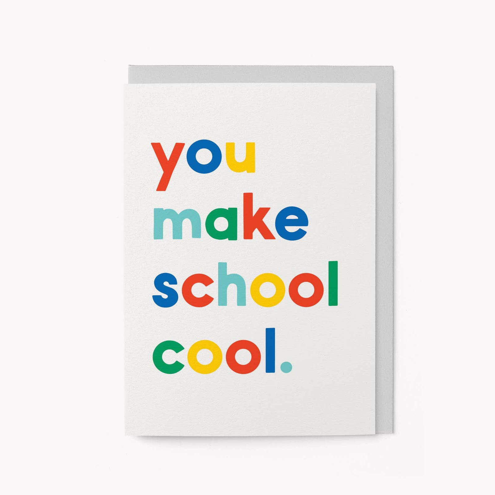You Make School Cool Thank You Teacher Card by graphic factory at penny black