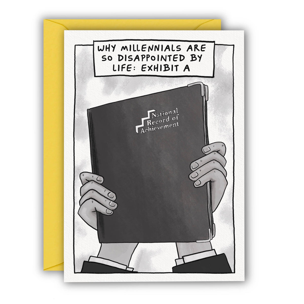 A card with a black and white cartoon illustration of hands holding a book titled 'National Record of Achievement' in front of the face, with a yellow envelope behind it. The card text reads, 'WHY MILLENNIALS ARE SO DISAPPOINTED BY LIFE: EXHIBIT A' and showing the UK national record of achievement at penny black