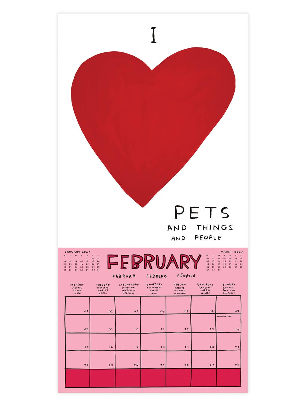 2027 David Shrigley Wall Calendar by penny black - February heart