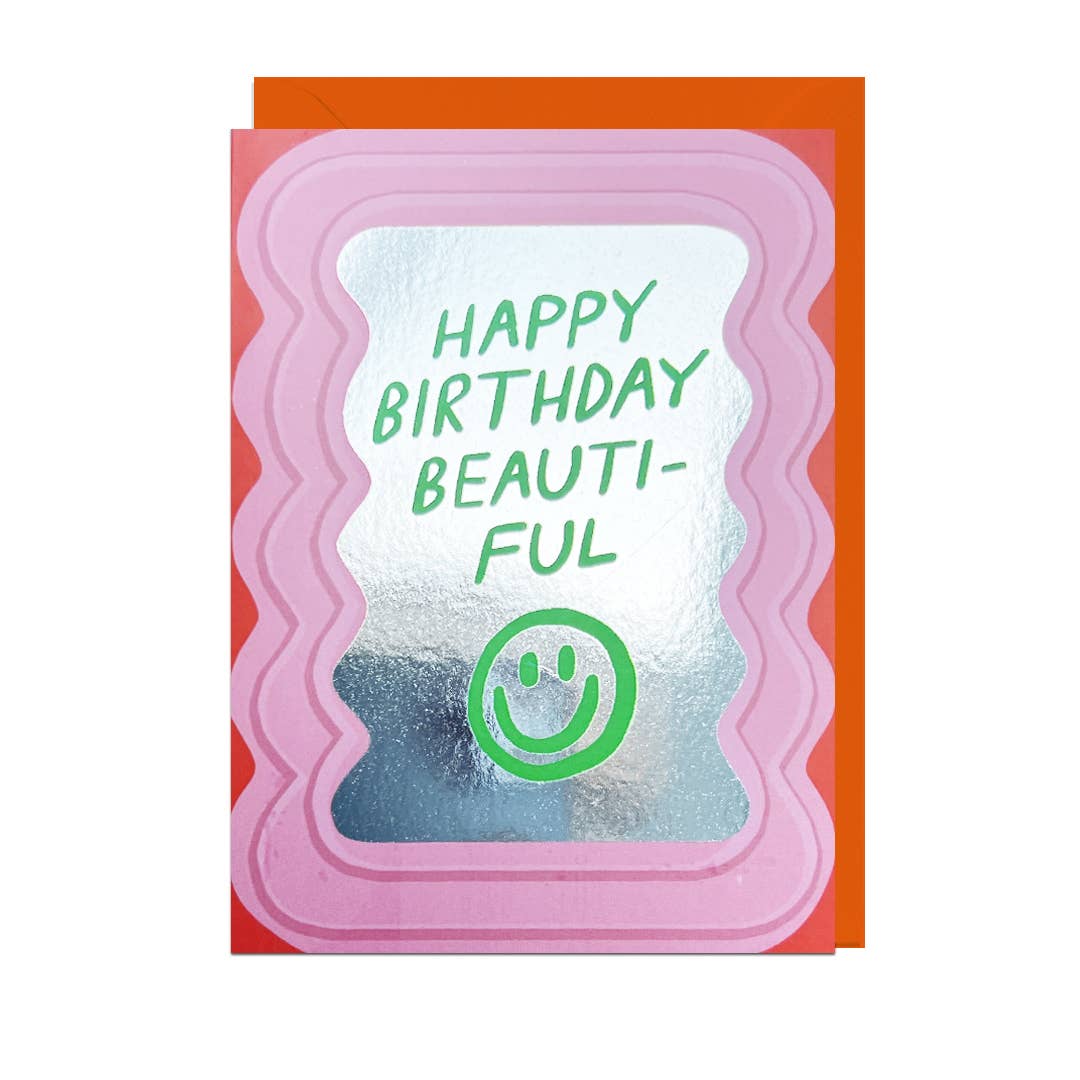 Happy Birthday Beautiful Mirrored Card