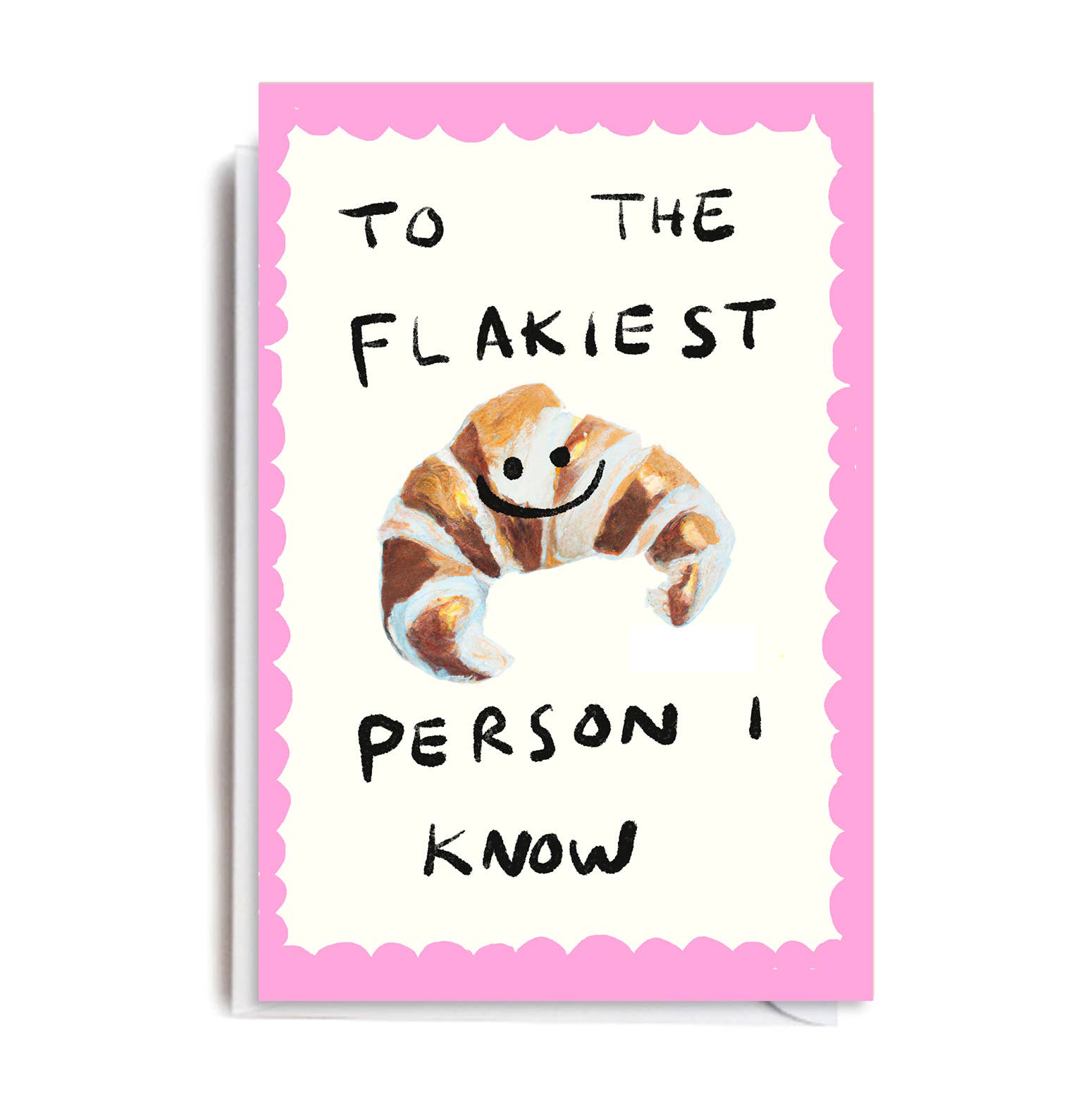 Flakiest Croissant Funny Card by penny black
