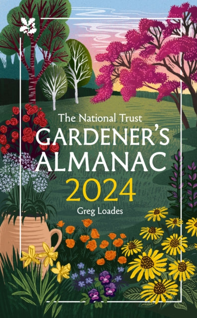 An image of the front cover of The National Trust Gardener&#39;s Almanac 2024 by Greg Loades. The words are written in white block capitals on a colourful illustrated garden background. 