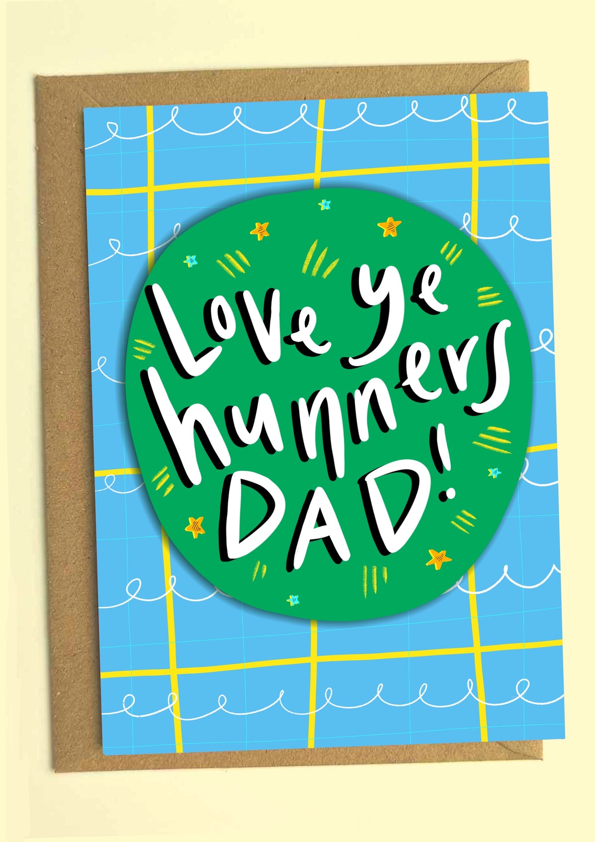 Love Ye Hunners Scottish Father&#39;s Day Card with envelope from penny black