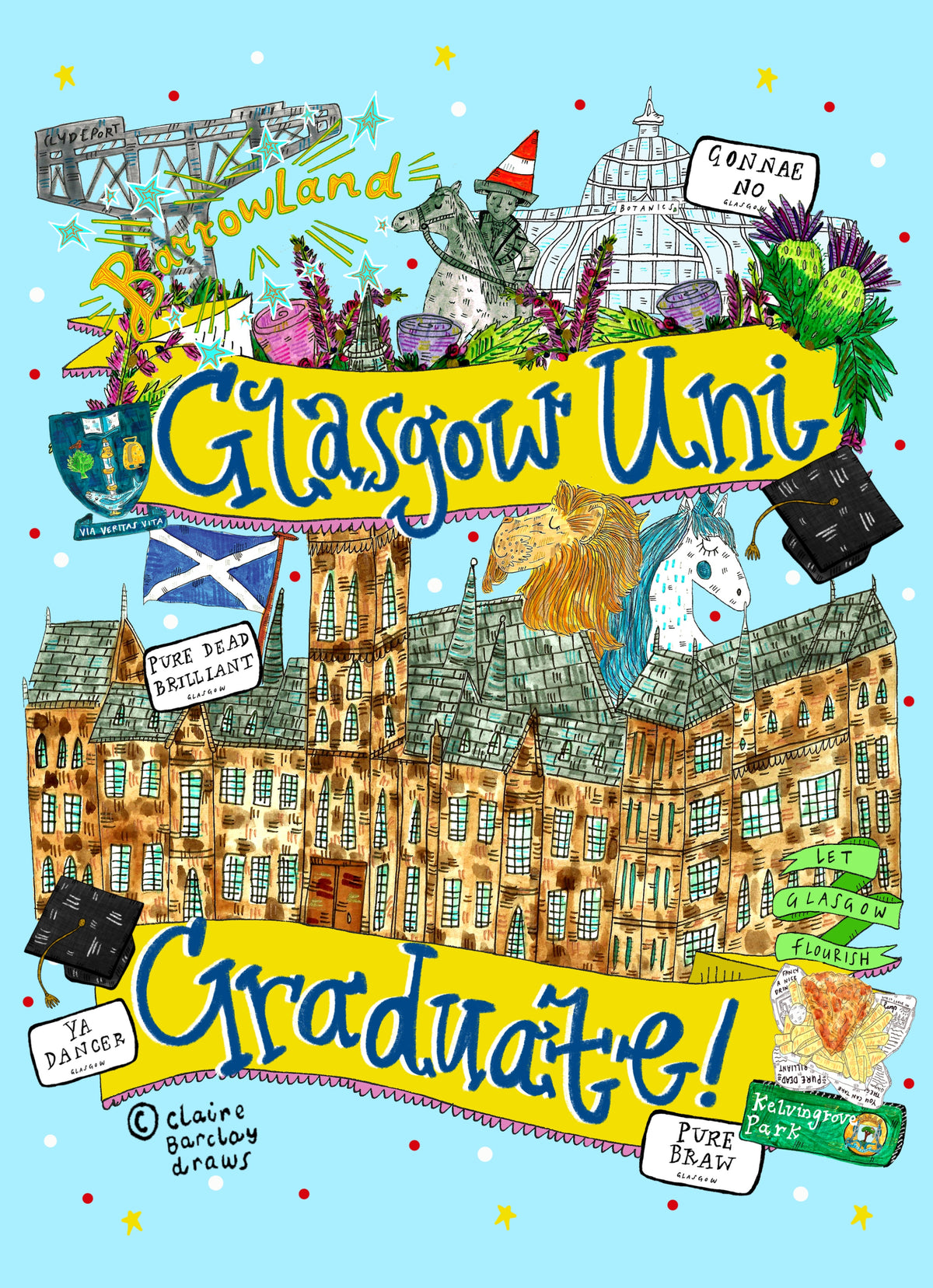 A greetings card with a light blue background with 2 large yellow banners with the words &#39;Glasgow Uni Graduate!&#39;. There are lots of illustrations of Glasgow including Glasgow University, The Finnieston Crane, Glasgow Botanic Gardens, The Wellington Statue and other Scottish famous icons.