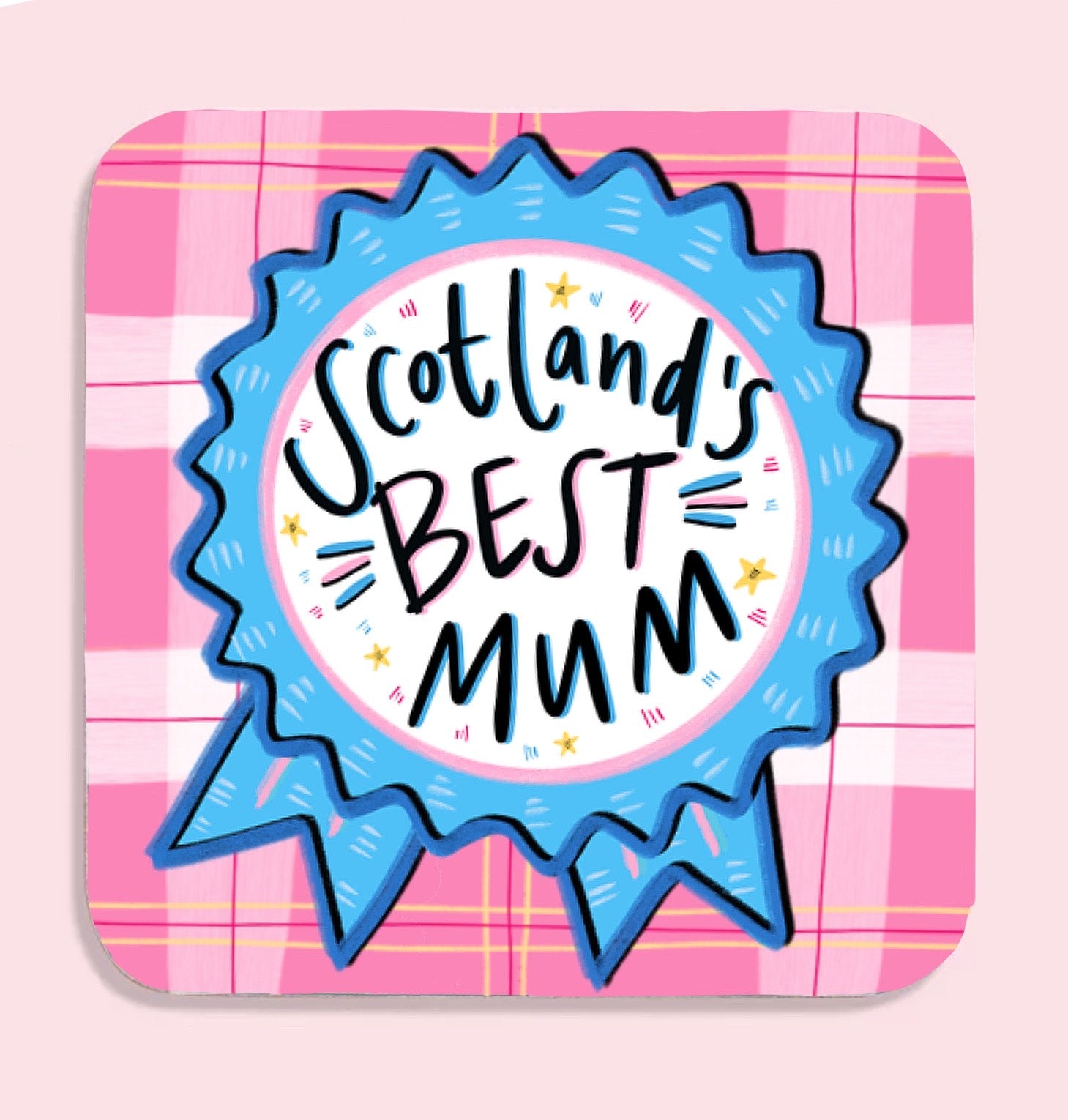 Scotland's Best Mum Coaster by penny black