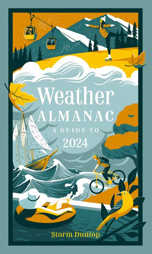 The front cover of the weather almanac; a guide to 2024 by storm dunlop. This colourful cover features various illustrations denoting the weather, from ski slopes to a ship in choppy sea.