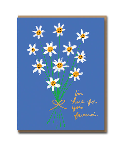 Here for You Friend Spray of Daisies Carolyn Suzuki Card