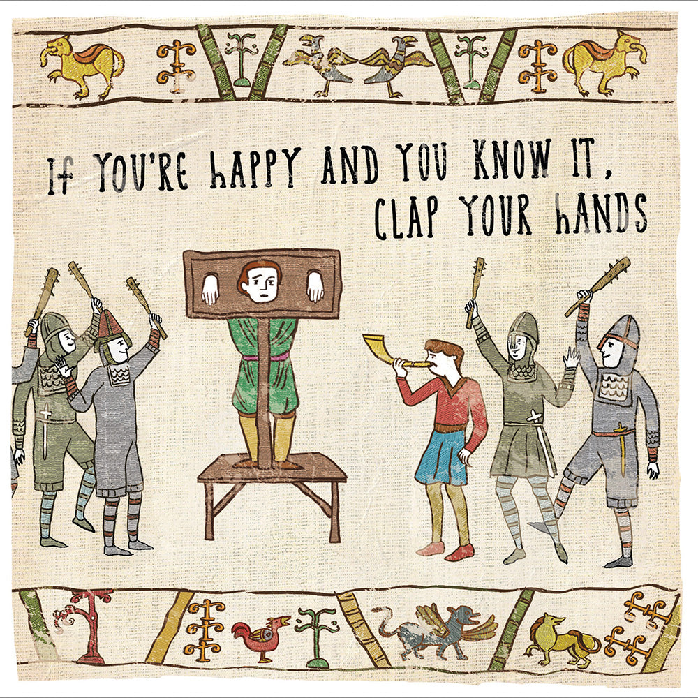 If You're Happy And You Know It Clap Your Hands Funny Card
