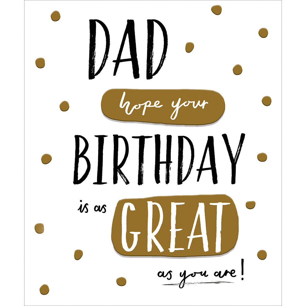 Gold Spots Dad Birthday Card - Penny Black