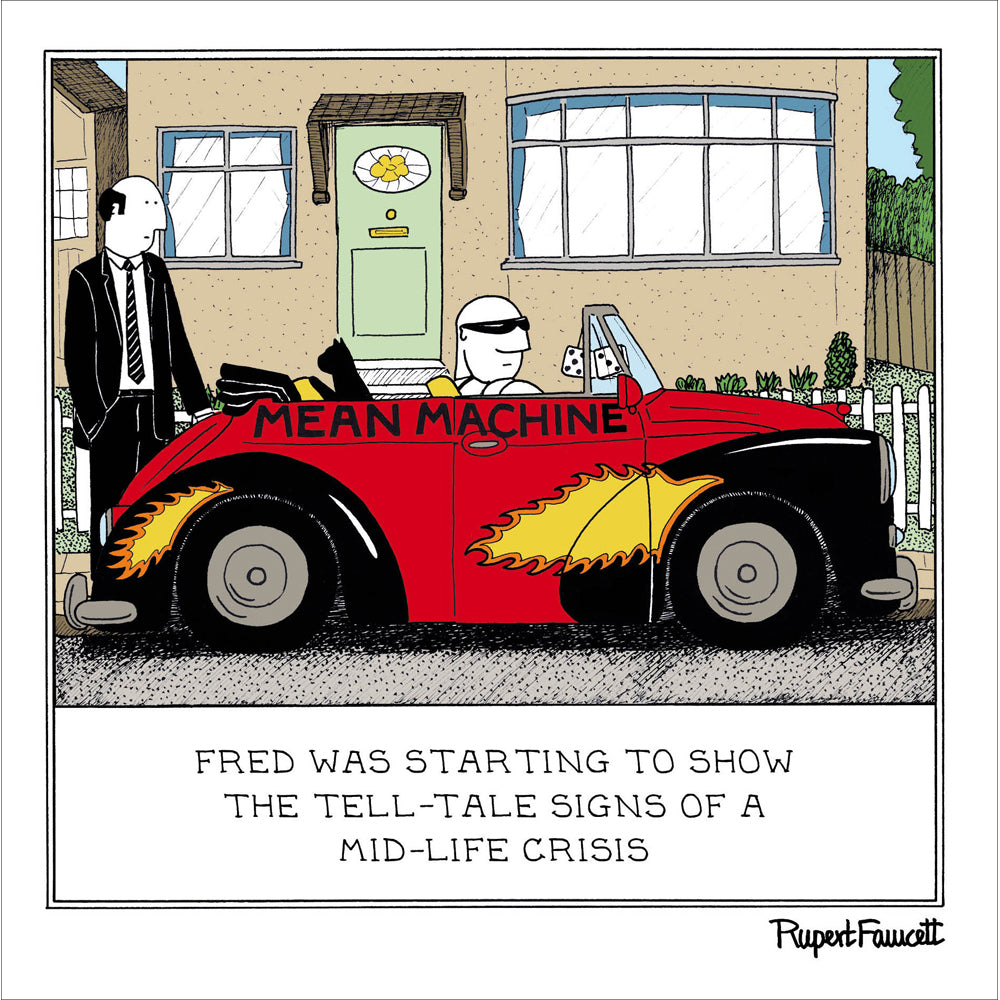 Fred's Mid-Life Crisis Funny Card from Penny Black