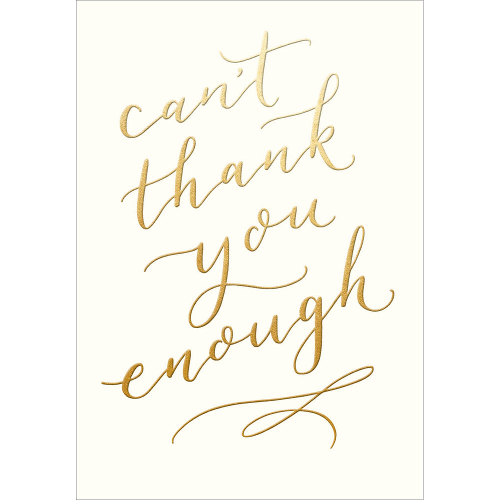 Can't Thank You Enough Gold Foil Card from Penny Black