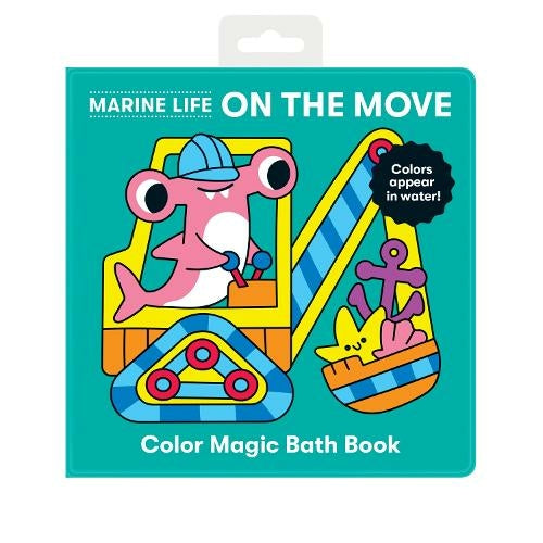 Marine Life On The Move Colour Magic Bath Book