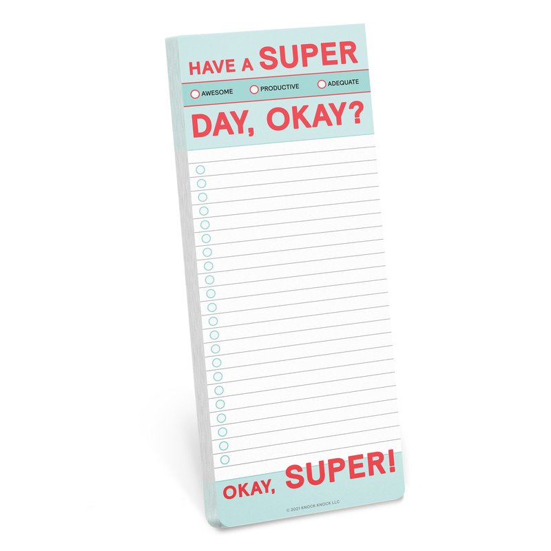 Have A Super Day List Pad