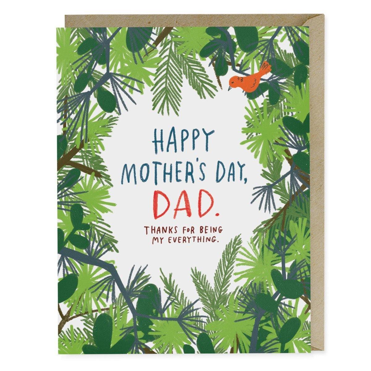 Dad Thanks For Being My Everything Mothers Day Card - Penny Black