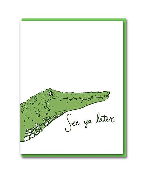 See You Later Alligator Letterpress Card - Penny Black