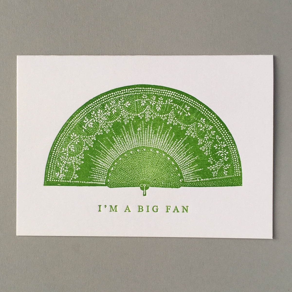 I&#39;m a Big Fan Vintage Letterpress Card