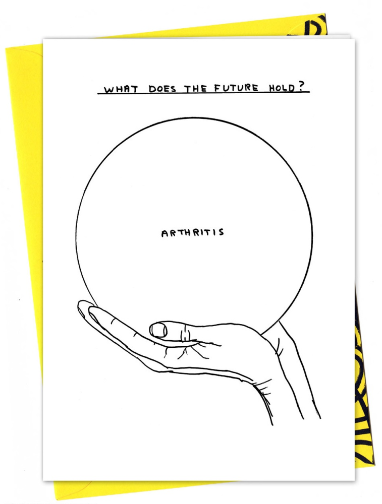 Arthritis Crystal Ball David Shrigley Card - Penny Black