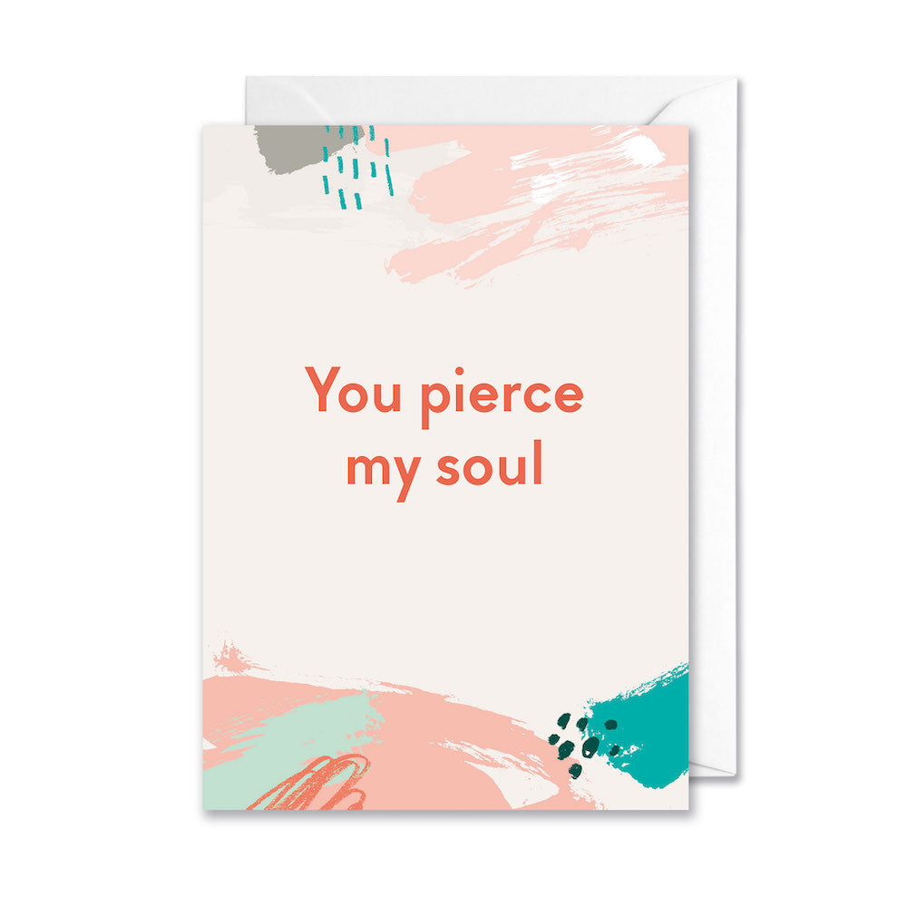 You Pierce My Soul Jane Austen card