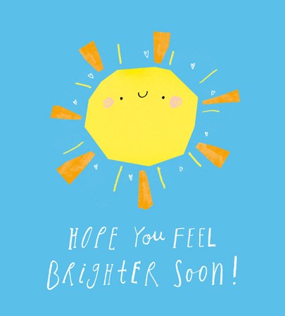 Hope You Feel Brighter Soon Get Well Card - Penny Black
