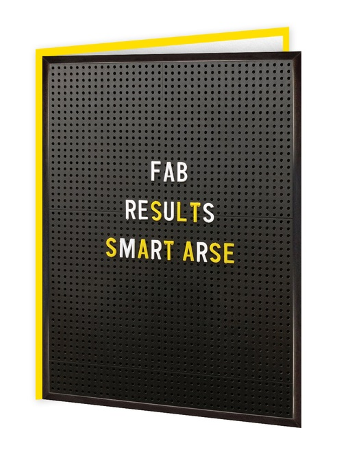 Fab Results Smart Arse Greeting Card