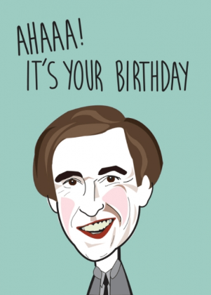 Ahaaa! Alan Partridge Birthday Card - Penny Black