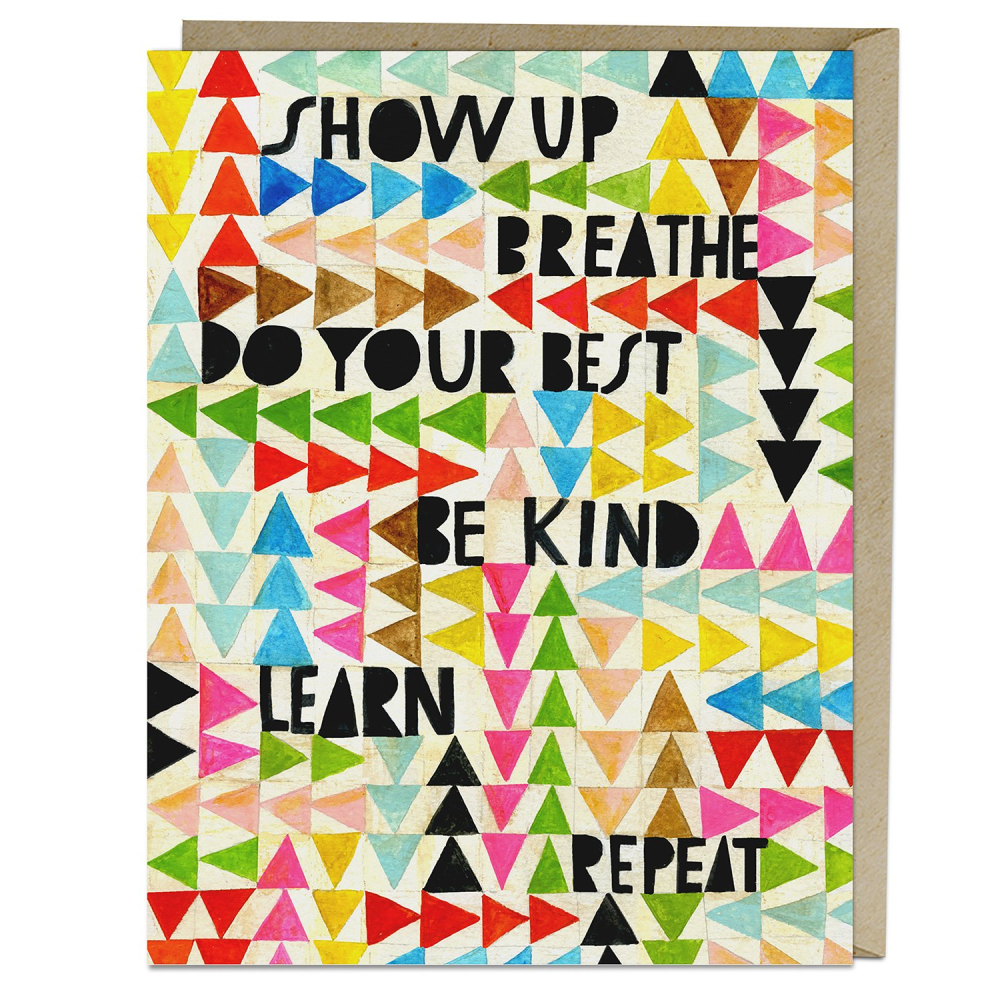 Show Up Breathe Greeting Card